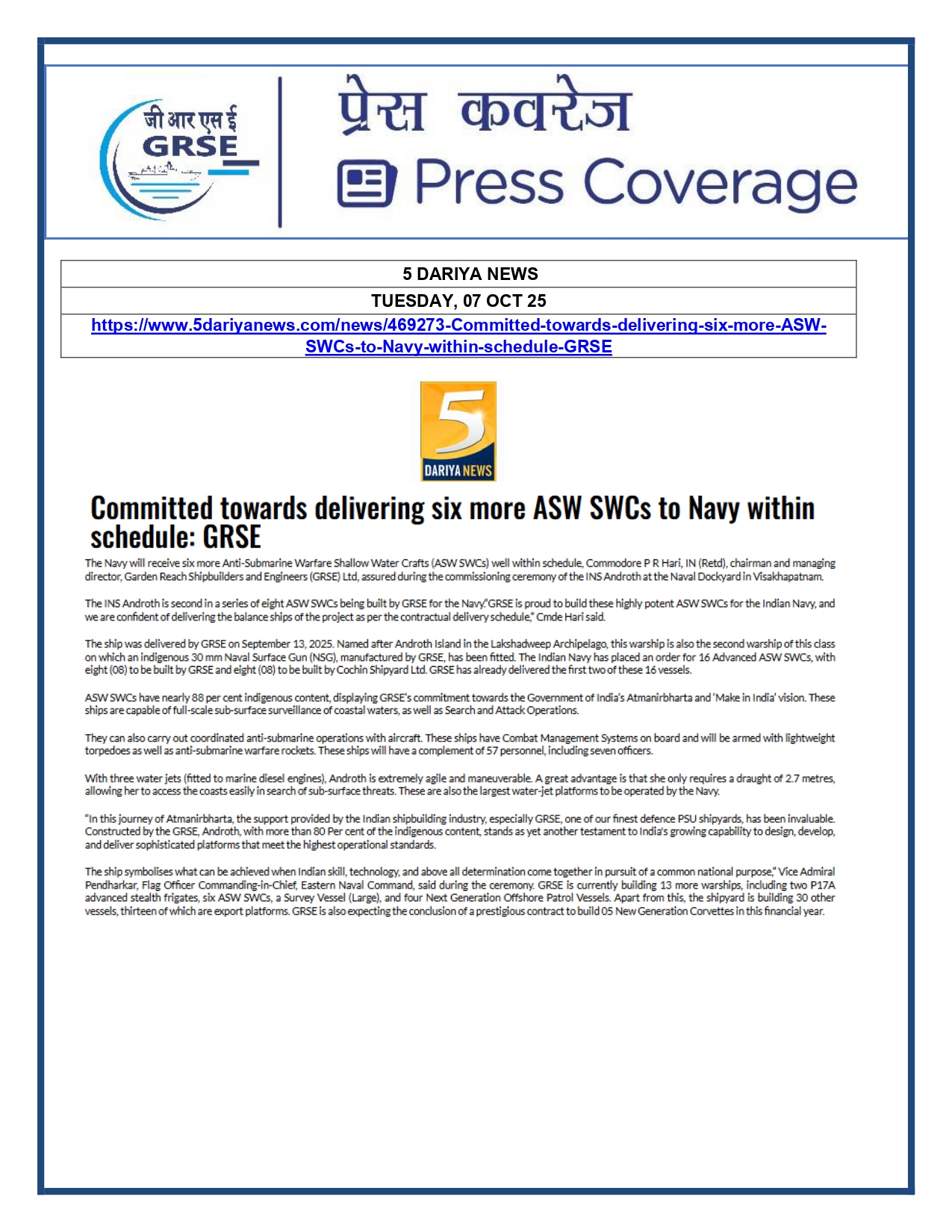 Press Coverage : 07 Oct 25:Proud Moment For GRSE As Second ASW SWC INS Androth Gets Commissioned Into Navy  